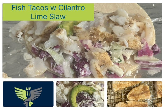 Cilantro Lime Fish Tacos & Mango Salad